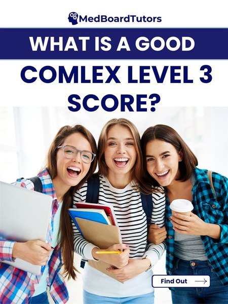 A MedBoardTutors post asking what is a good COMLEX Level 3 score